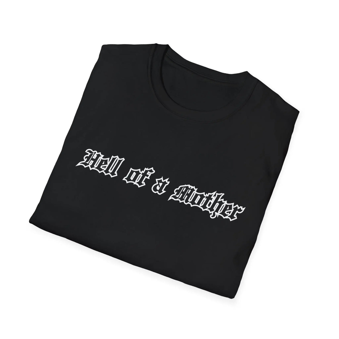 Hell of a Mother T-Shirt - Alternative Grunge Mom Apparel Printify