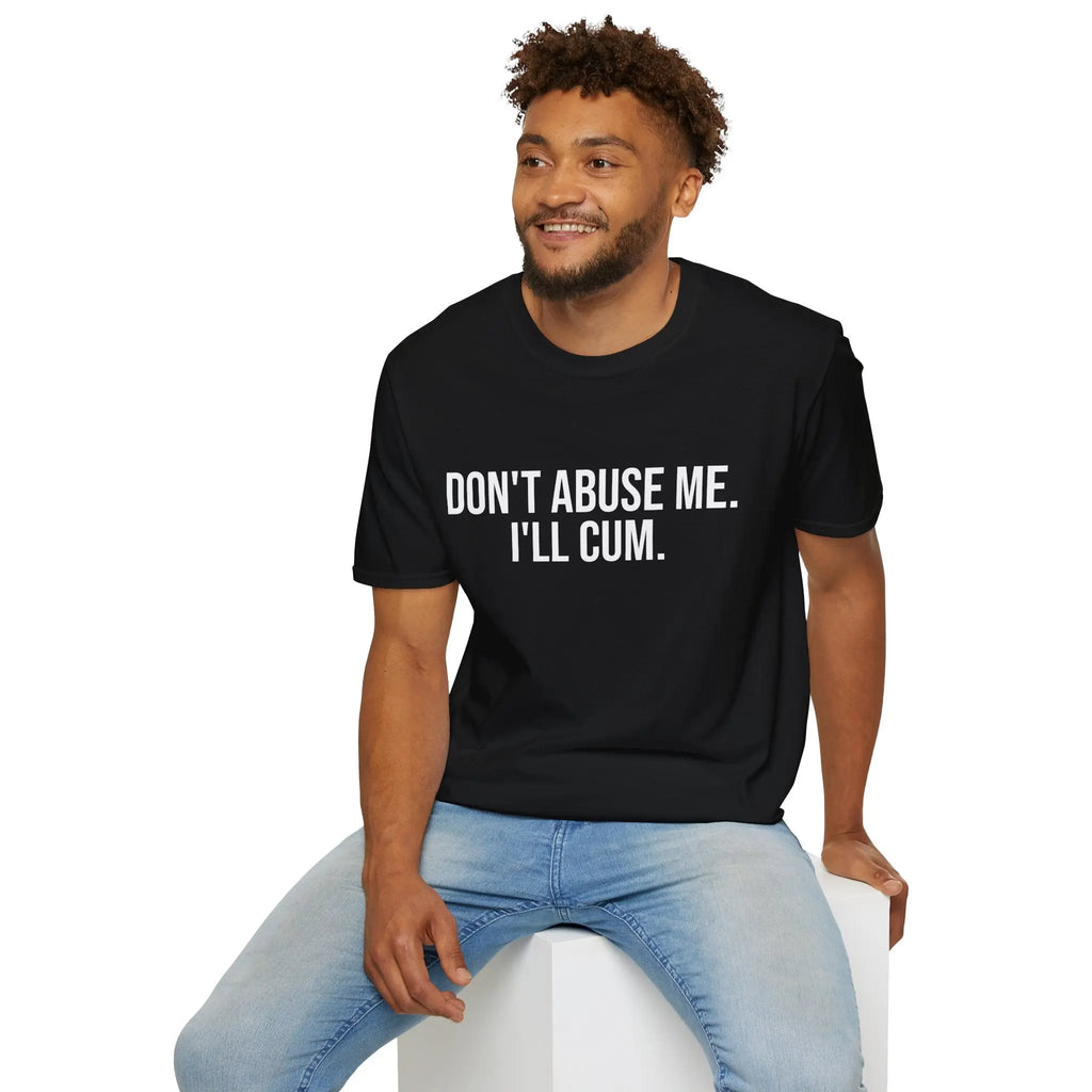 Dont Threaten Me Tshirt - Sarcastic Attitude Graphic Tee Printify