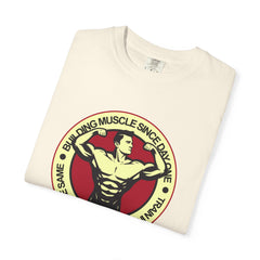 Building Muscle Since Day One Fitness Artwork T-Shirt