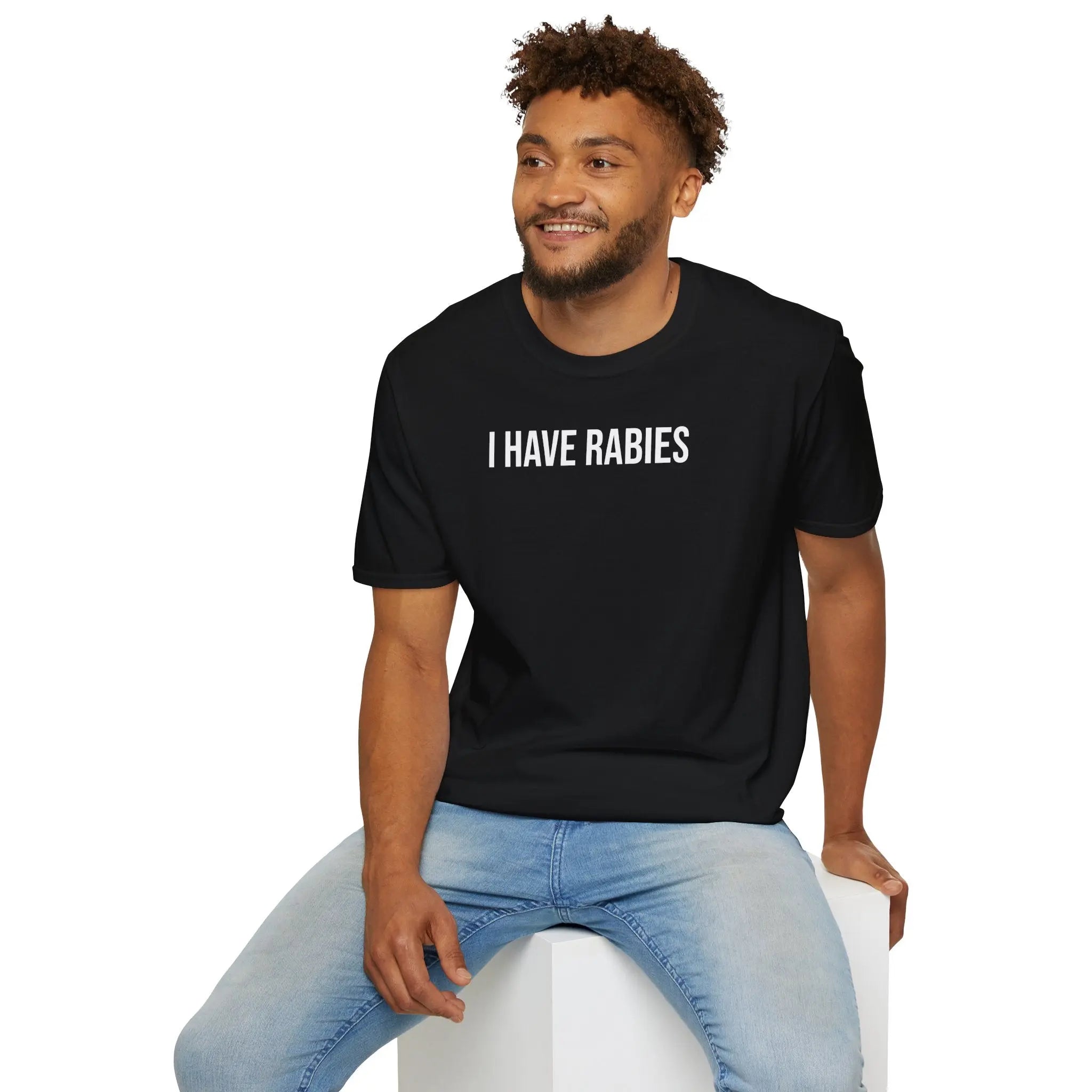 I Have Rabies T-Shirt - Dark Humor Meme Design Printify