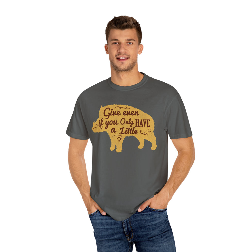 Give Even if You Only Have a Little Boar Silhouette T-Shirt - Sinful Threads