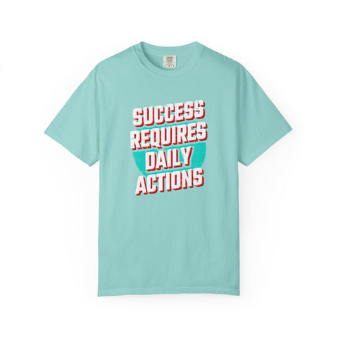 Motivational Quote Shirt - Daily Action Tee - Success Gift