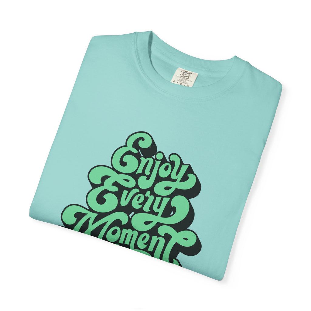 Groovy Graphic Tee - Enjoy Every Moment - Positive Vibe Gift - Sinful Threads
