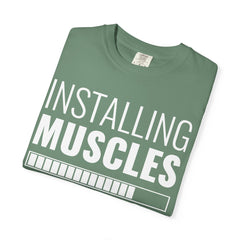 Installing Muscles Please Wait Funny Gym Fitness T-Shirt