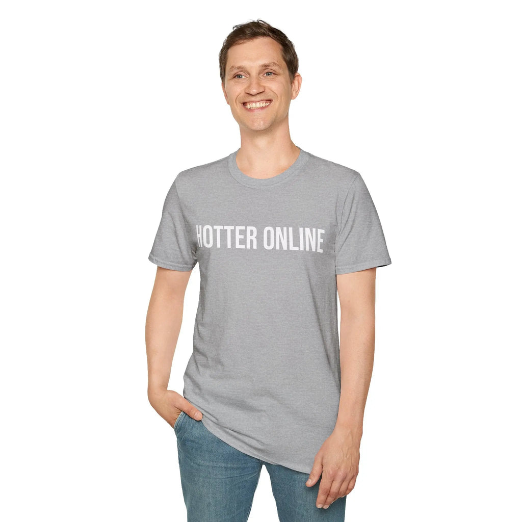 Funny Online Shirt - Hotter Online Digital Humor Tee - Sinful Threads