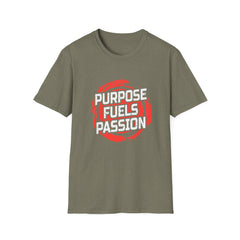 Purpose Fuels Passion Motivational Graphic Tee Statement