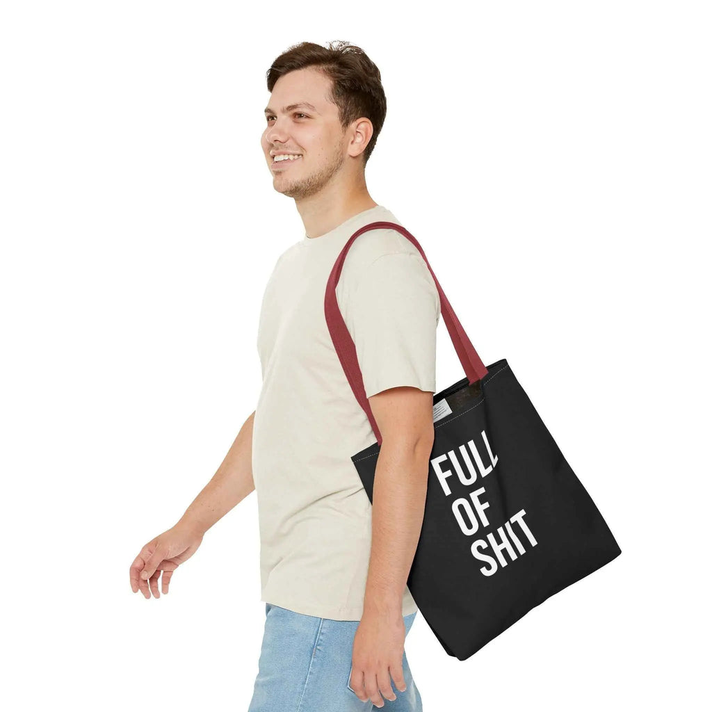 Sarcastic Canvas Tote Bag - Full Of Shit Funny Quote