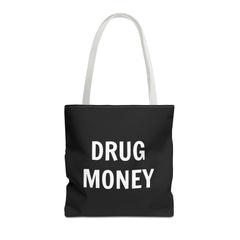 Funny Tote Bag – Bold “Drug Money” Heavy-Duty Shopper