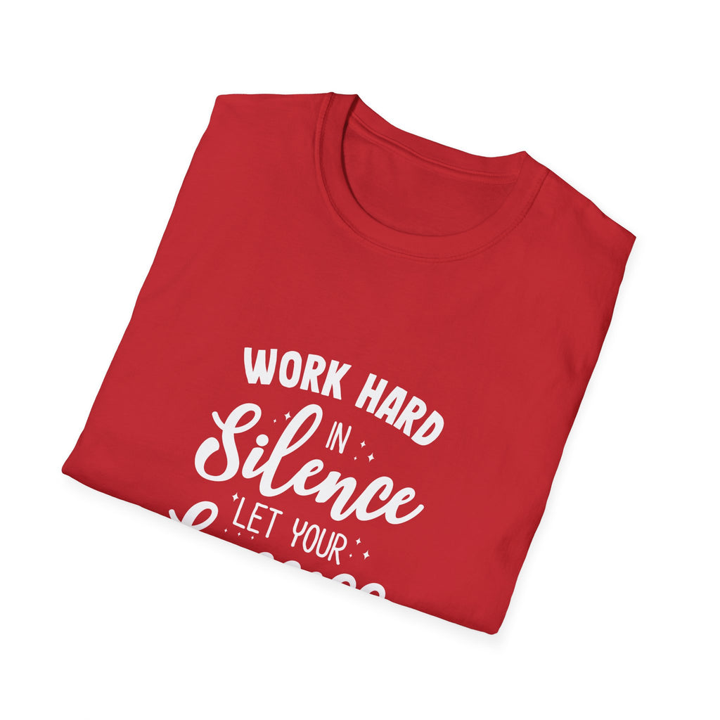 Work Hard Silence Tee - Silent Hustle Graphic Tshirt - Sinful Threads