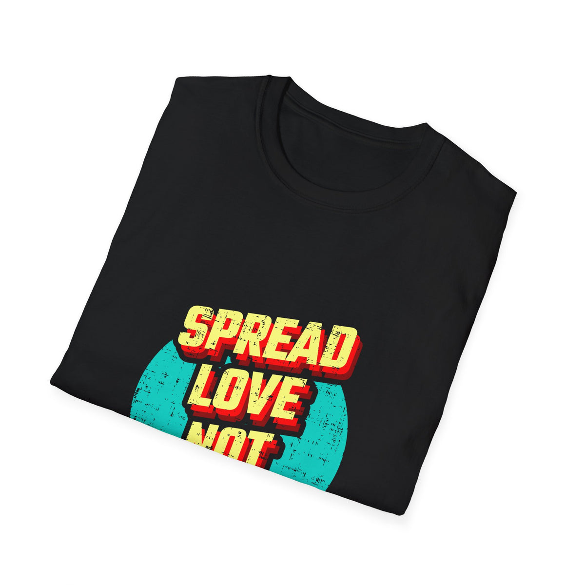 Spread Love Not Germs Tshirt - Community Wellness Tee