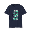 Live Fast Fight Hard Motivational Sports Tee - Action Mindset - Sinful Threads