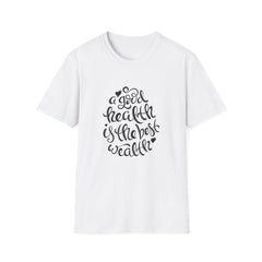 Good Health Best Wealth Wellness Graphic Tee - Inspire Daily - Sinful Threads