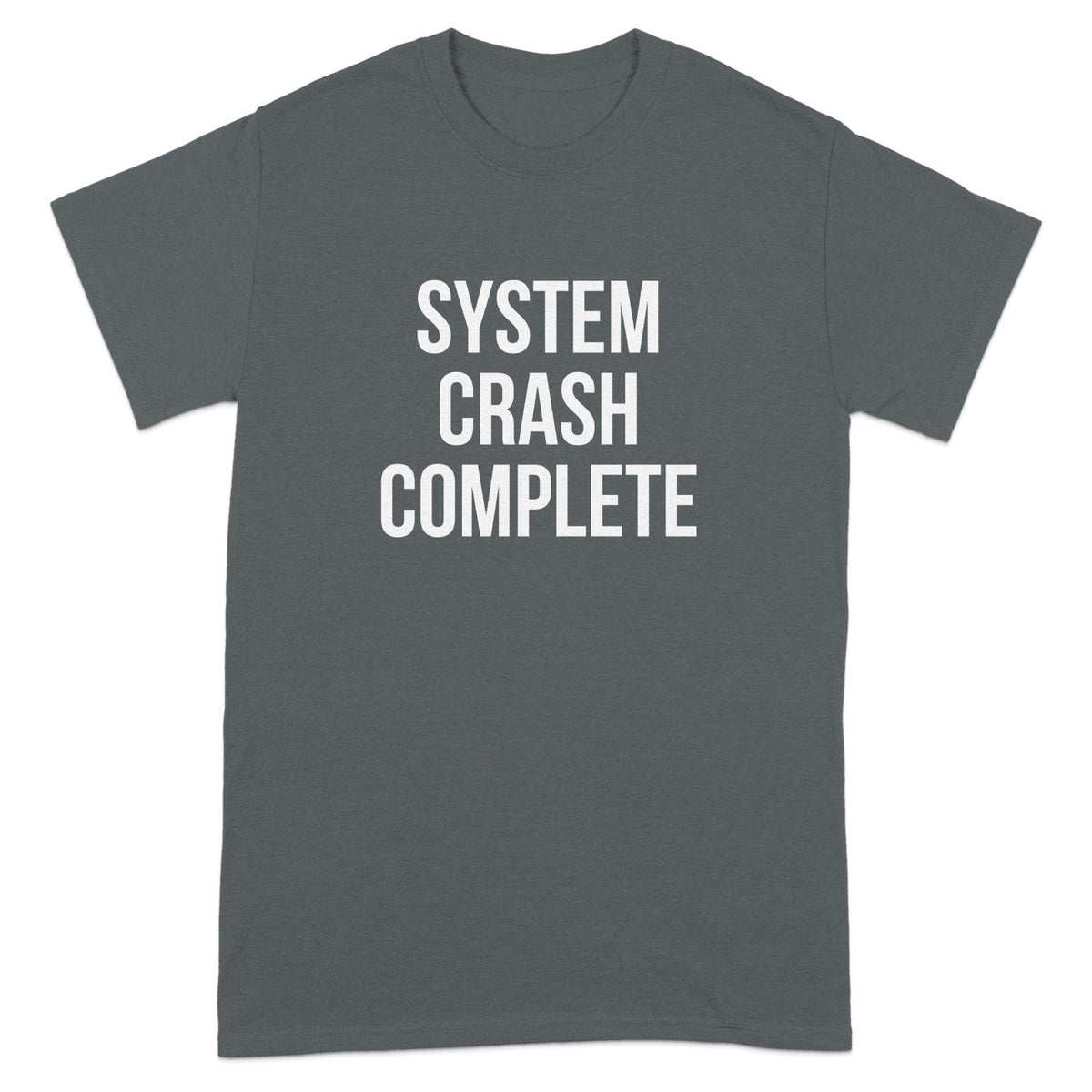 System Crash Complete Graphic Tee Shirt Product