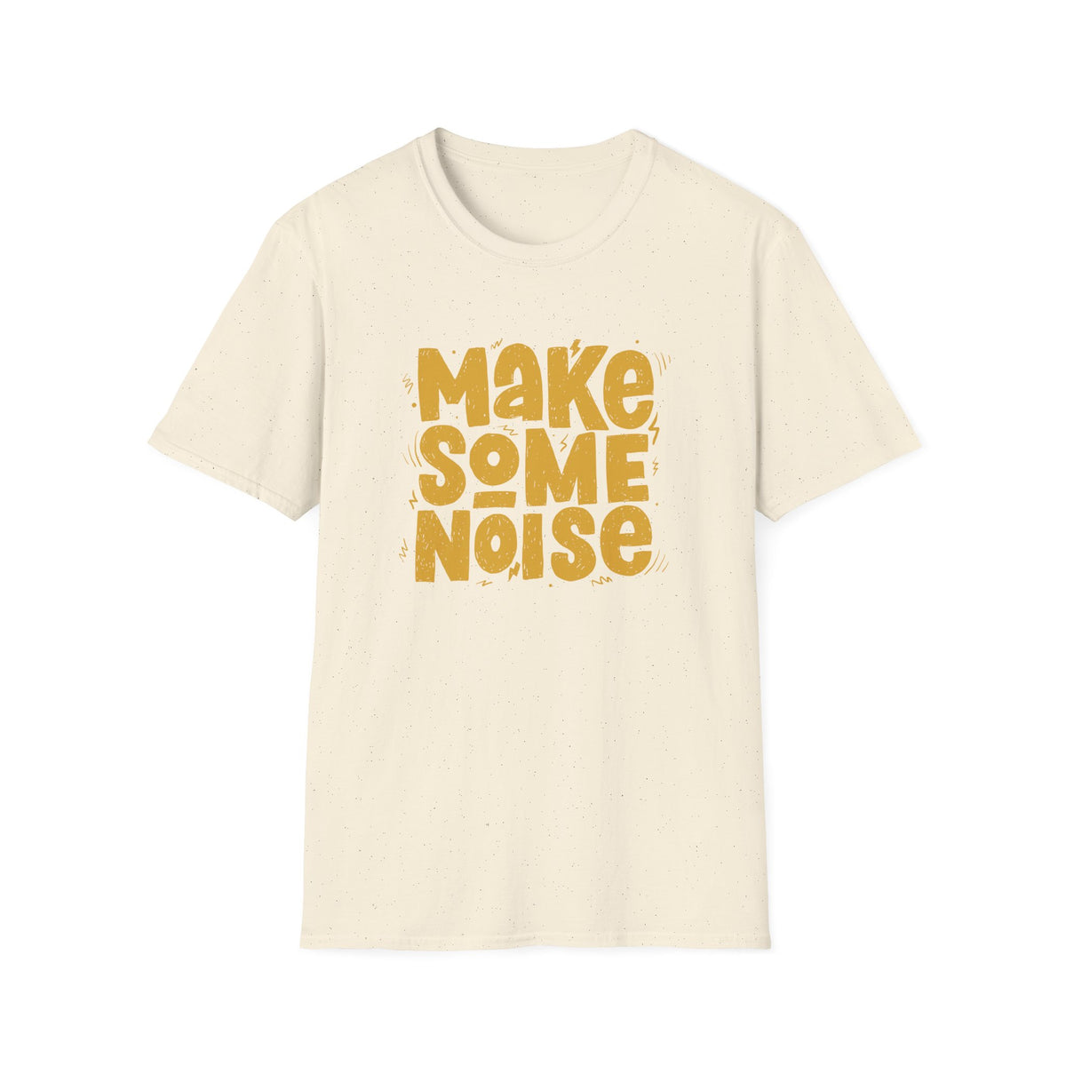 Bold Statement Graphic Tee - Make Some Noise