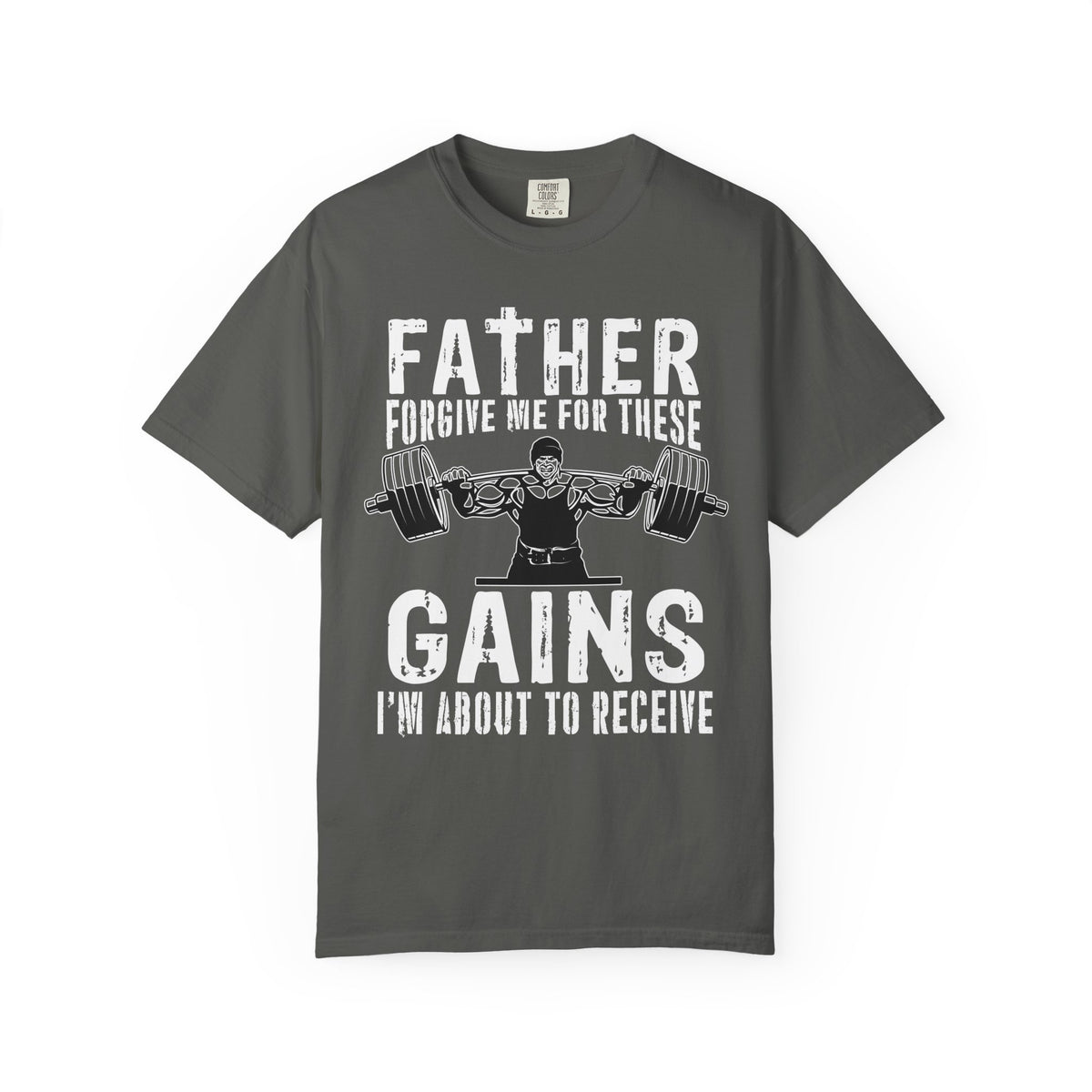 Father Forgive Gains Gym Shirt - Christian Humor Gift