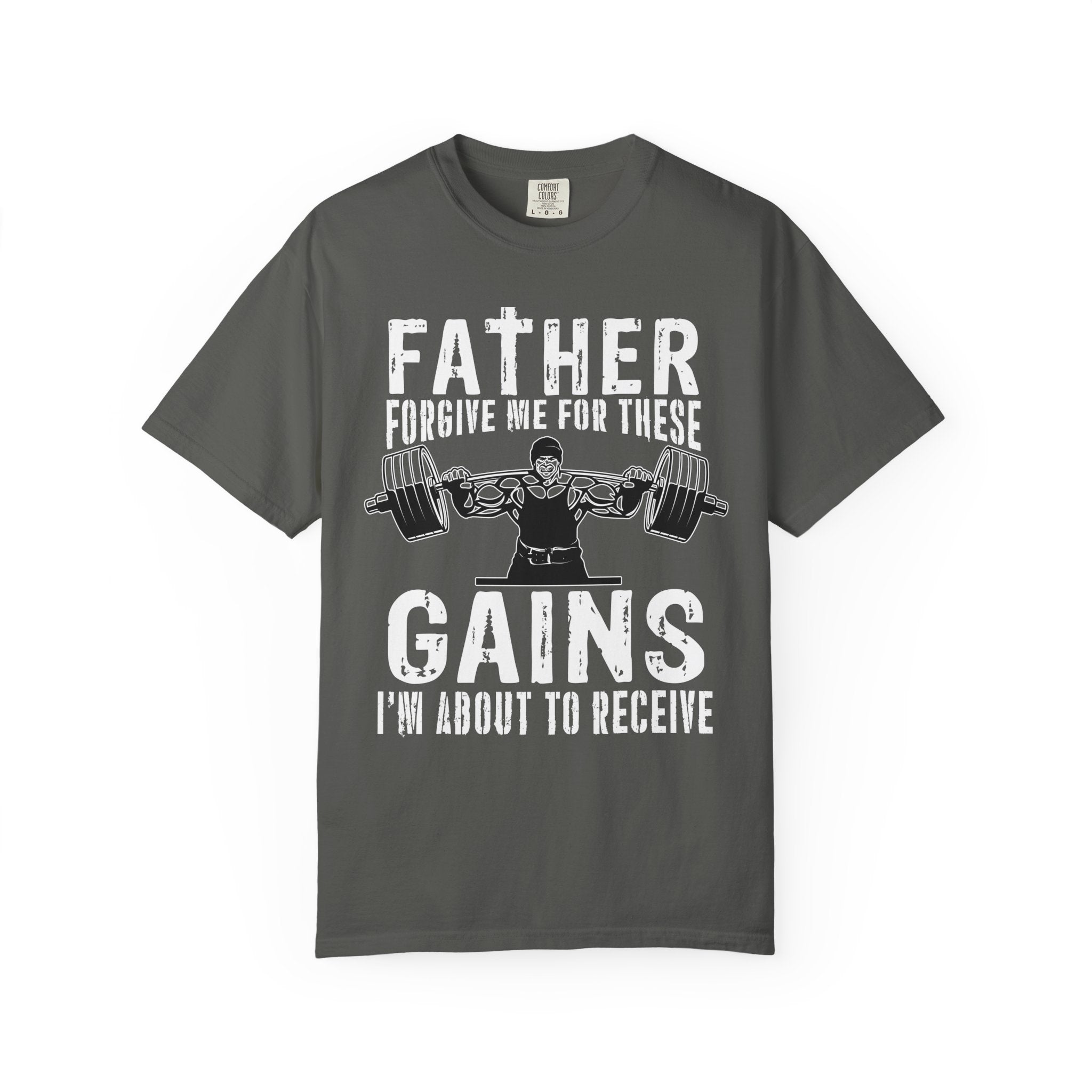 Father Forgive Gains Gym Shirt - Christian Humor Gift - Sinful Threads