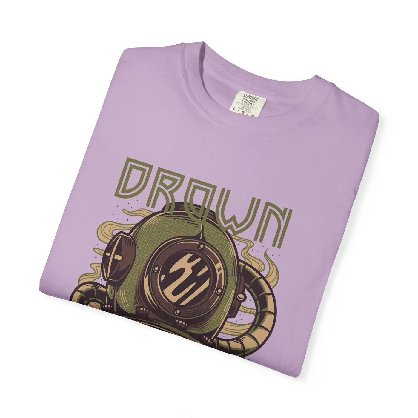 Drown Deep Sea Diver With Quote Graphic Cool Design T-Shirt - Sinful Threads