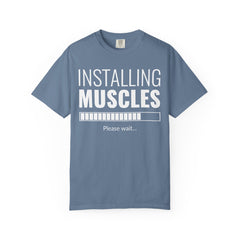 Installing Muscles Please Wait Funny Gym Fitness T-Shirt