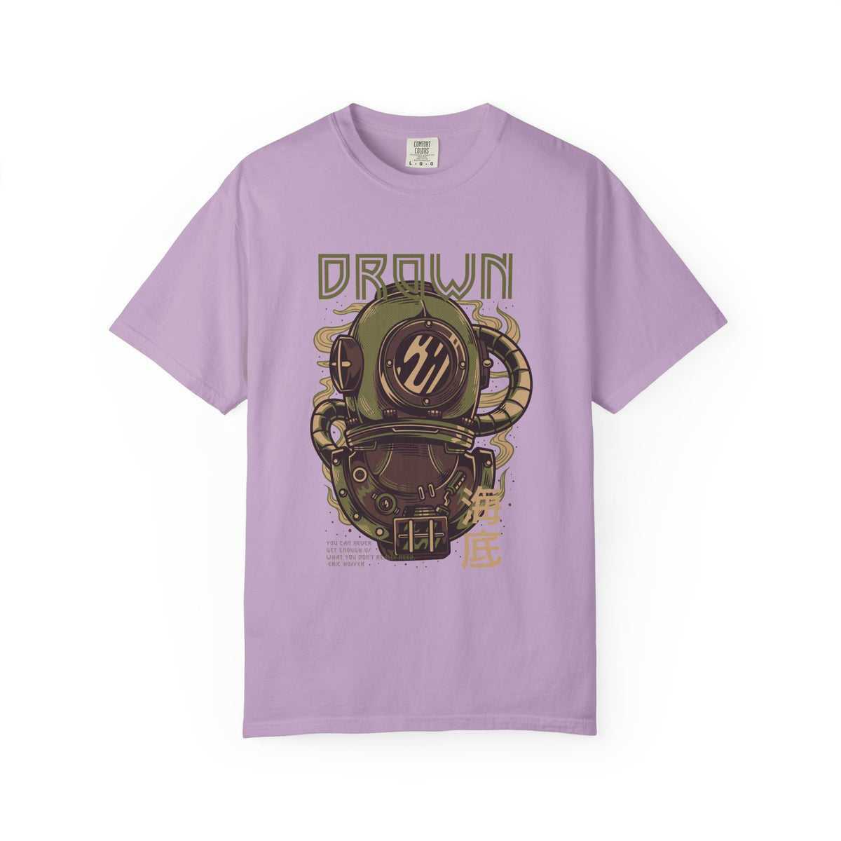 Drown Deep Sea Diver With Quote Graphic Cool Design T-Shirt