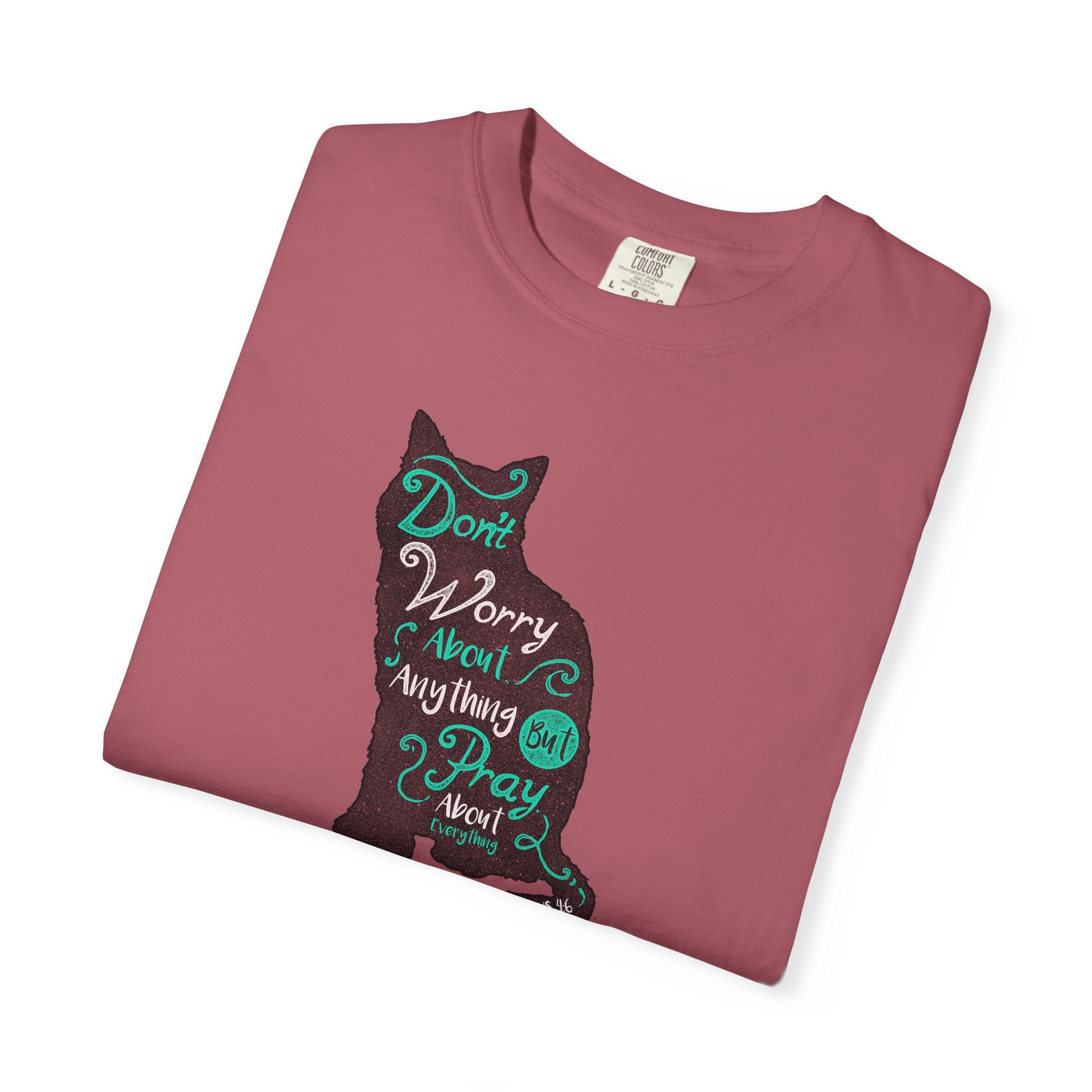 Don't Worry About Anything But Pray Christian Cat T-Shirt - Sinful Threads