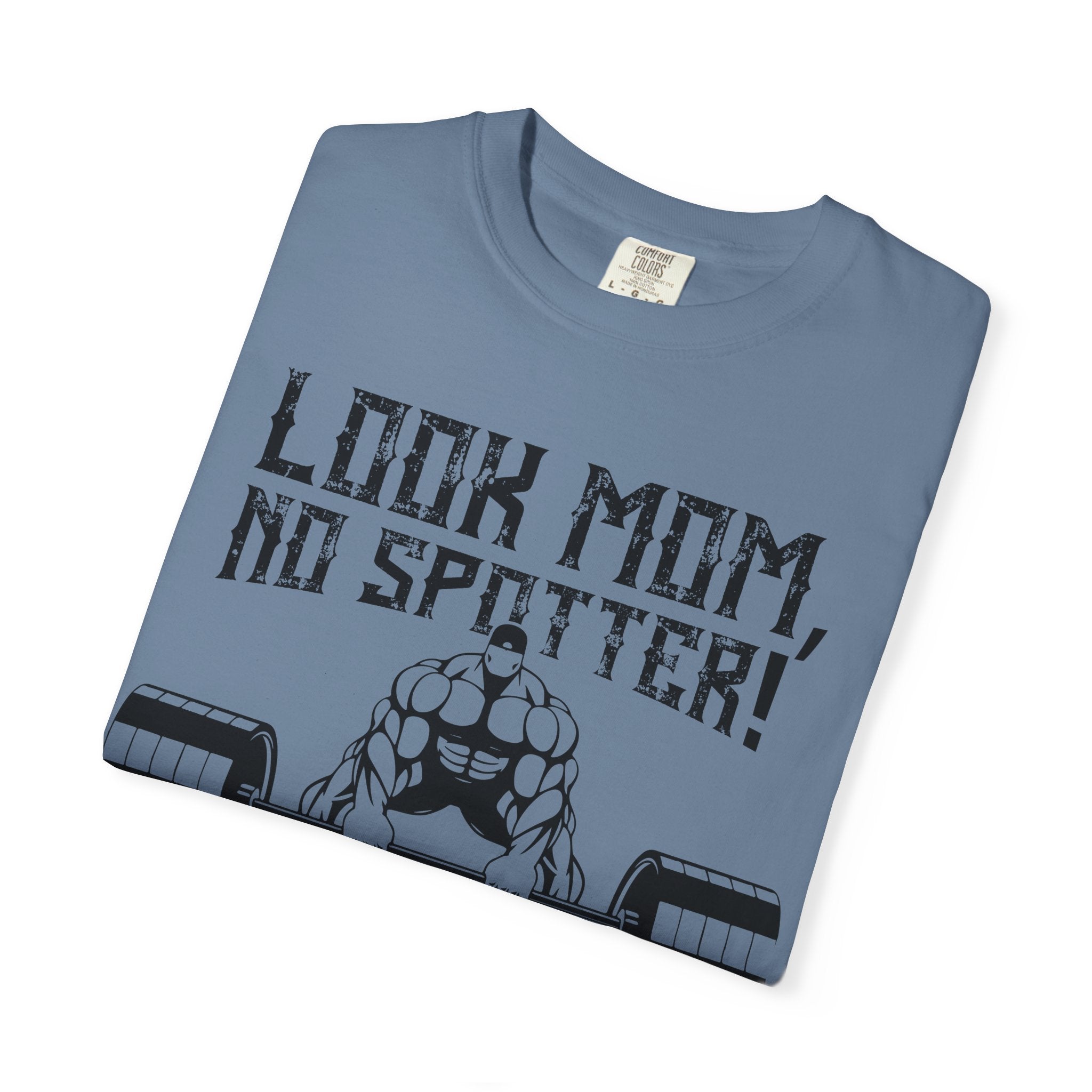 Look Mom No Spotter T-Shirt - Funny Gym Gift - Sinful Threads