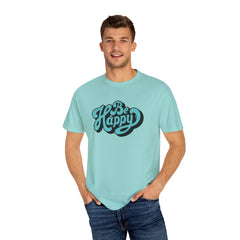 Happy Graphic Tee - Be Happy Shirt - Positive Vibes Gift