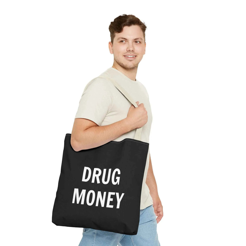 Funny Tote Bag – Bold “Drug Money” Heavy-Duty Shopper