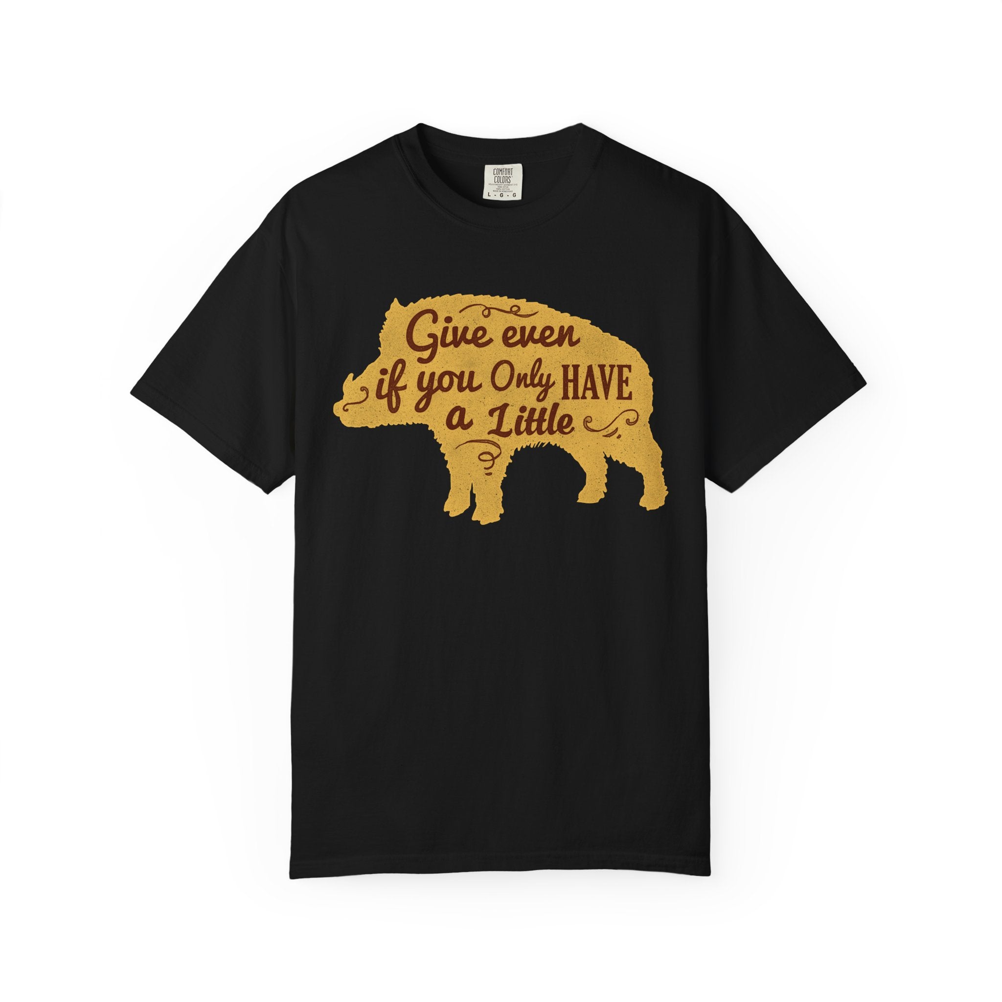 Give Even if You Only Have a Little Boar Silhouette T-Shirt - Sinful Threads