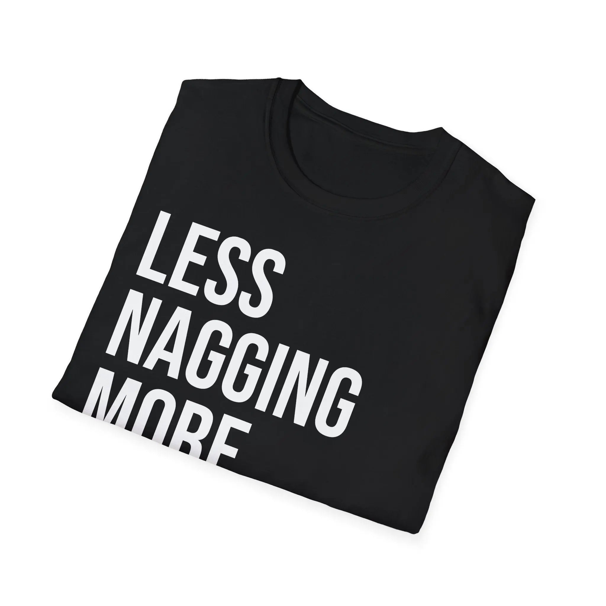 Less Nagging More Gagging T-Shirt - Adult Humor Couple Tee Printify
