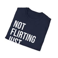 Not Flirting Just Autistic Shirt - Autism Awareness Apparel