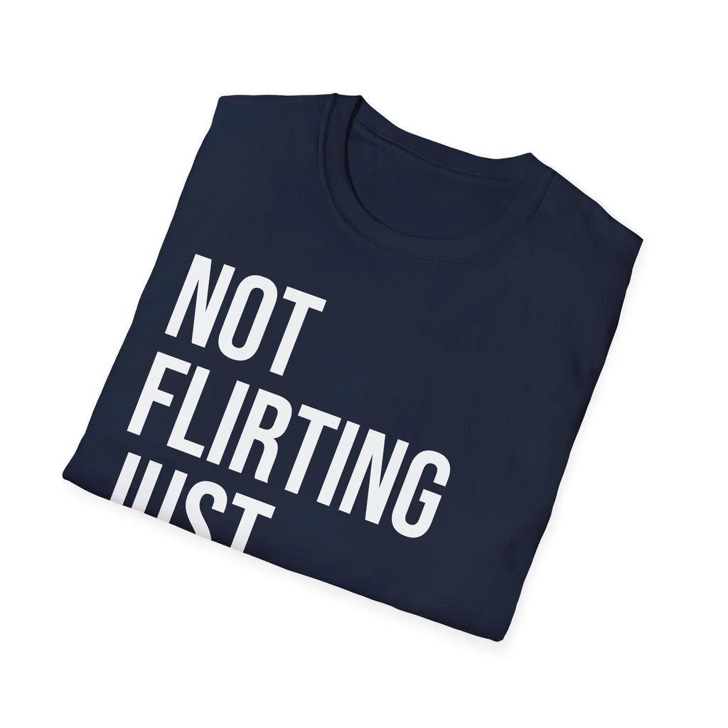 Not Flirting Just Autistic Shirt - Autism Awareness Apparel Printify