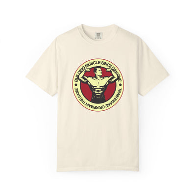 Building Muscle Since Day One T-Shirt - Bodybuilding Tee - Sinful Threads