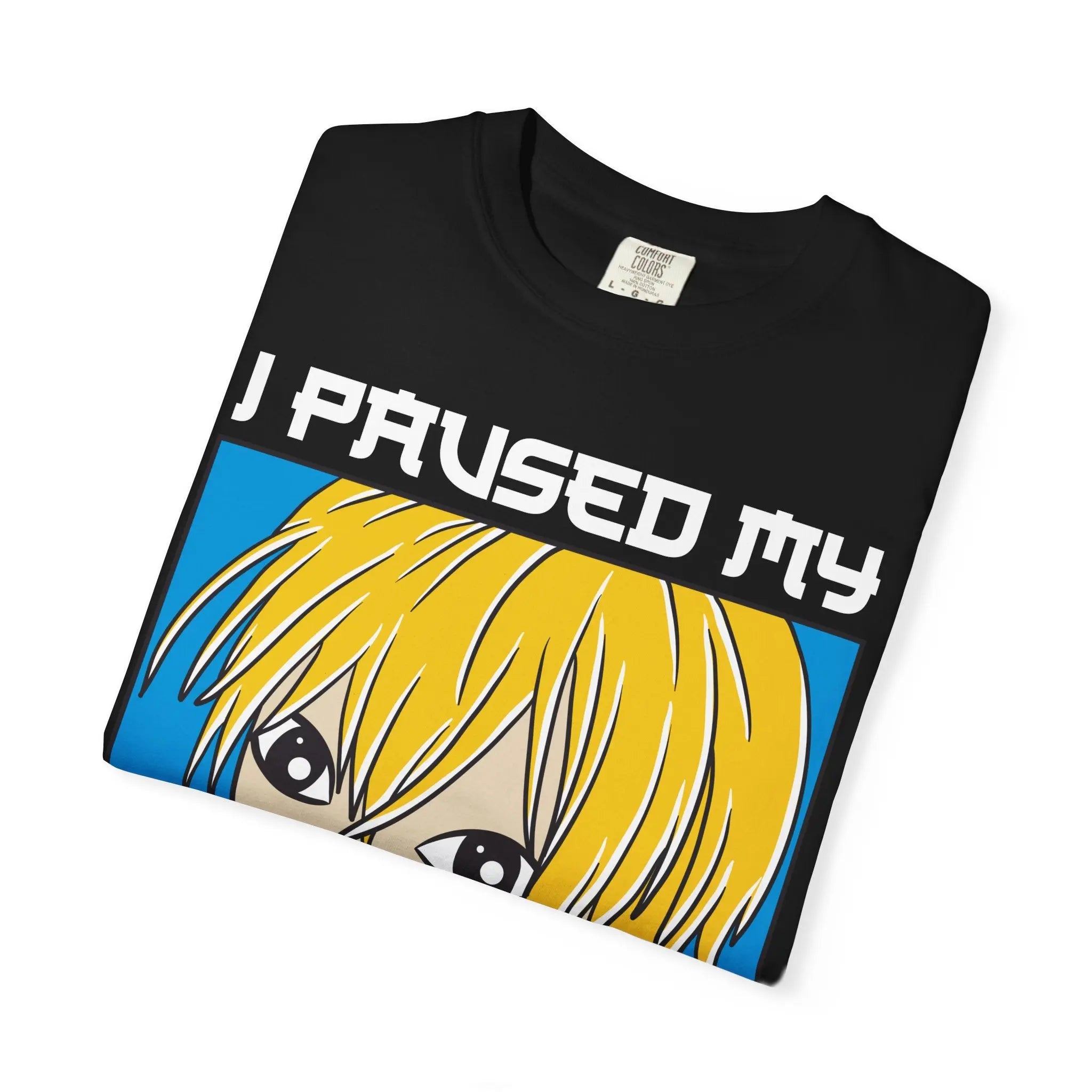 Paused Anime Shirt – Graphic Meme Tee - Sinful Threads