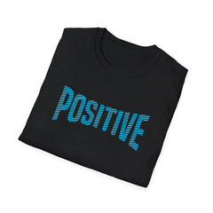 Positive Statement Graphic Tee