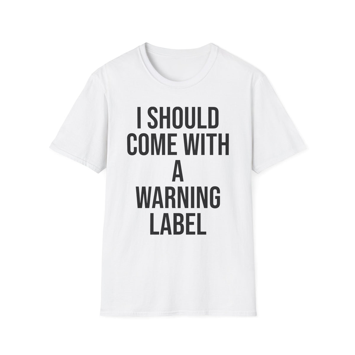 Warning Label Graphic Tee - Funny Sarcasm Shirt