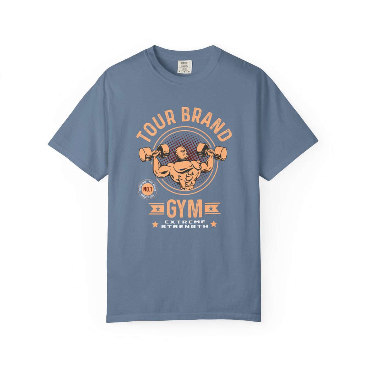 Tour Brand Gym No 1 Design for Strong People T-Shirt