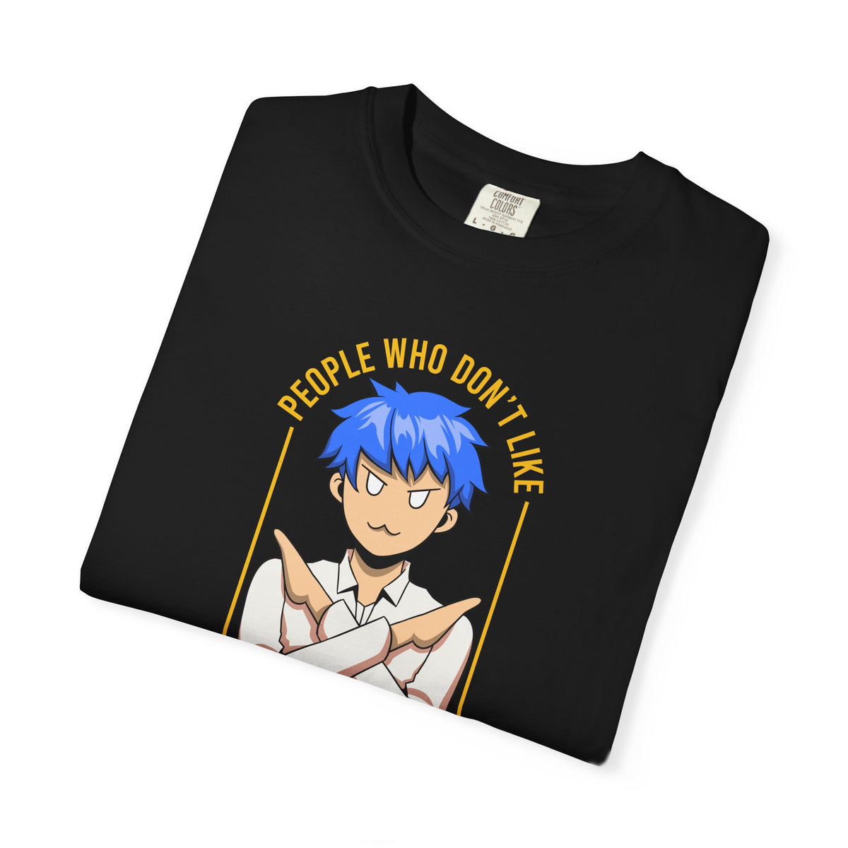 Funny Anime Shirt - Sarcastic Anime Tee - Anime Lover Gift