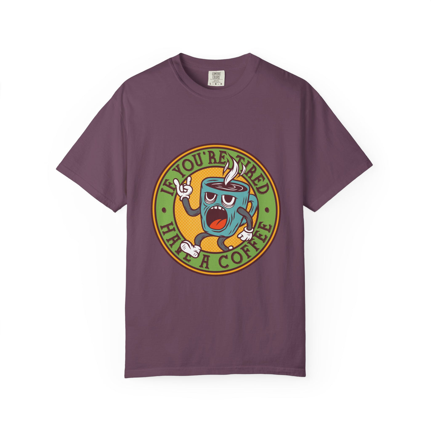 Funny Coffee Shirt - Tired Needs Coffee - Sarcastic Quote Tee - Sinful Threads