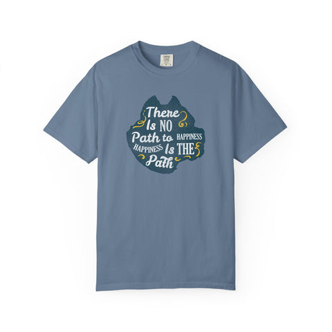 Happiness is The Path Design Motivational Quote T-Shirt