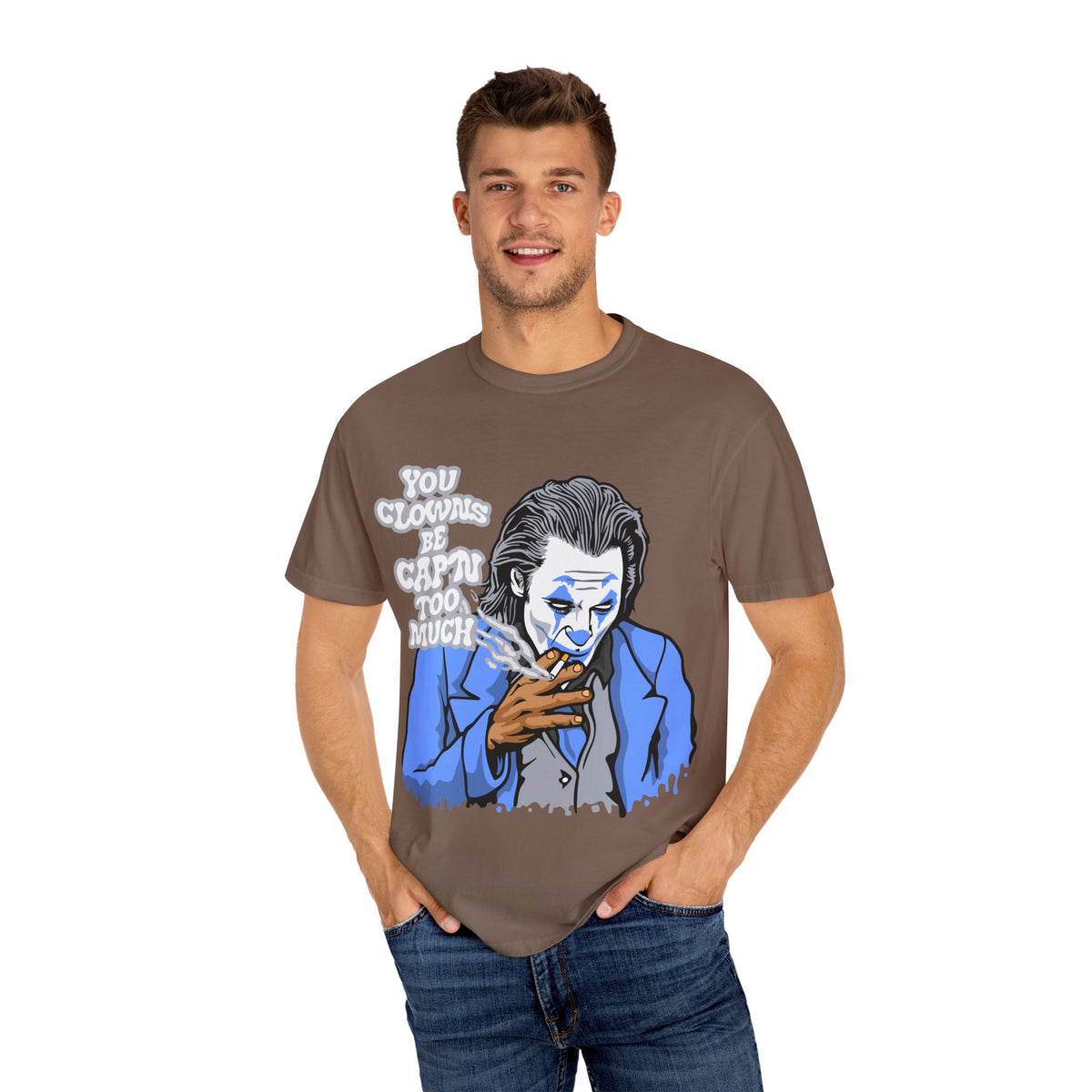 Smoking Clown Shirt - You Guys Be Capn Too Much Street Tee - Sinful Threads
