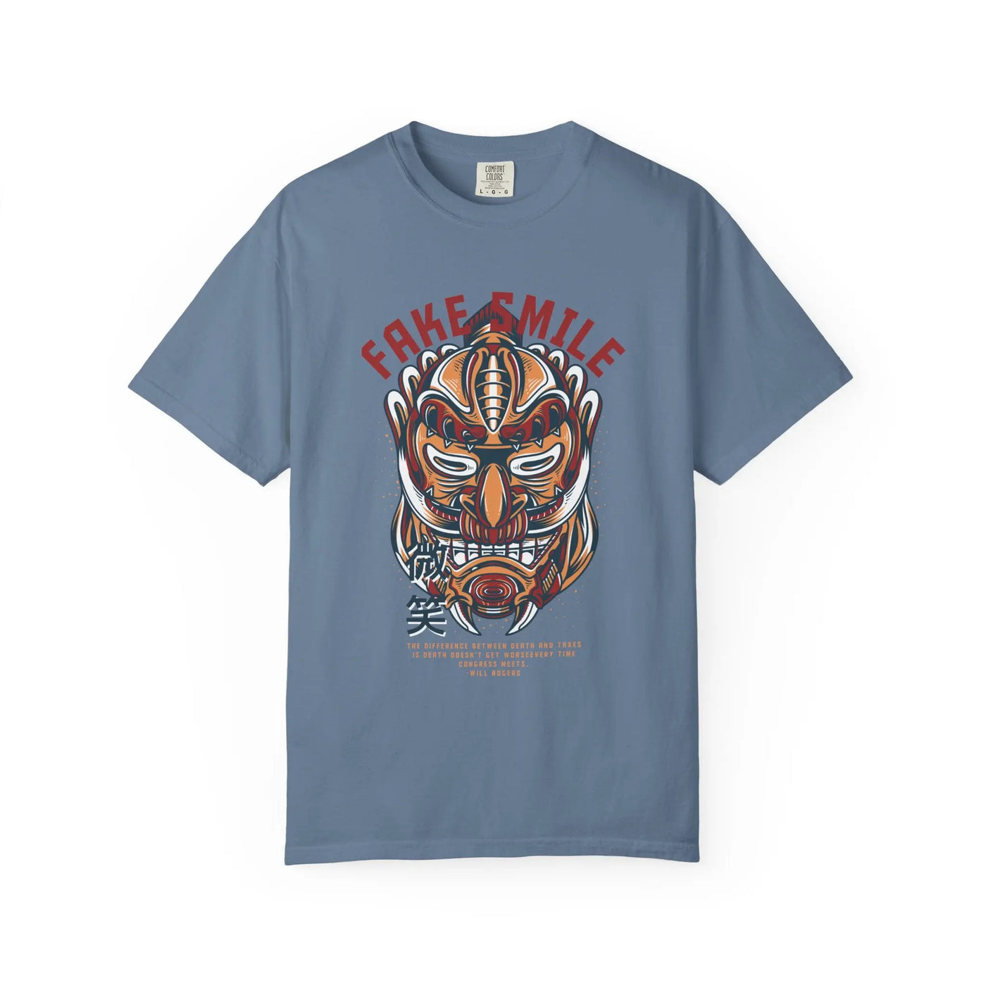 A Fake Smile Design With Will Rogers Quote T-Shirt - Sinful Threads