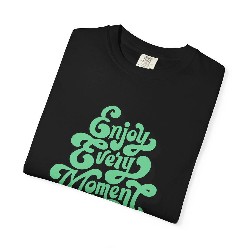 Groovy Graphic Tee - Enjoy Every Moment - Positive Vibe Gift - Sinful Threads