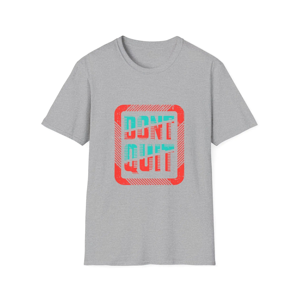 Don't Quit T Shirt - Sinful Threads