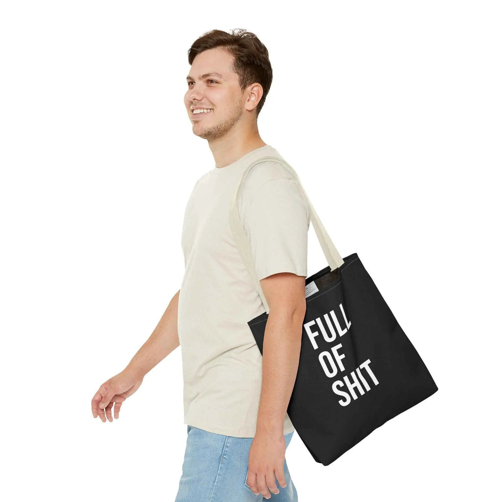 Sarcastic Canvas Tote Bag - Full Of Shit Funny Quote