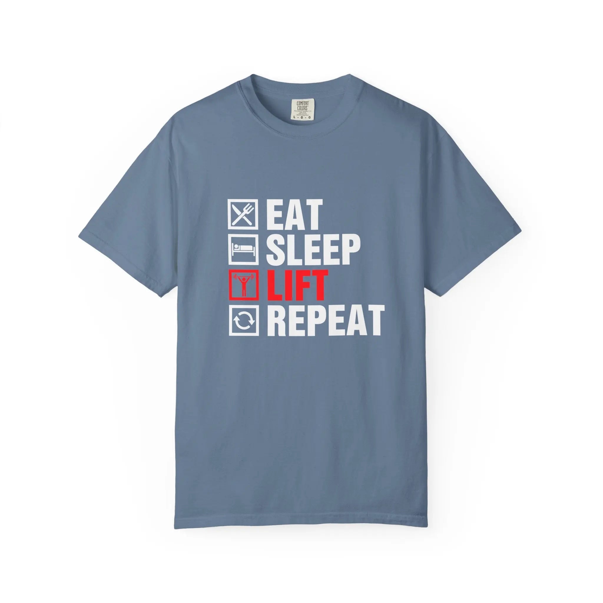 Eat Sleep Lift Repeat Fitness Training Motivation T-Shirt Printify