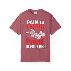 Pain is Temporary Pride Forever Gym Motivation Tee - Premium