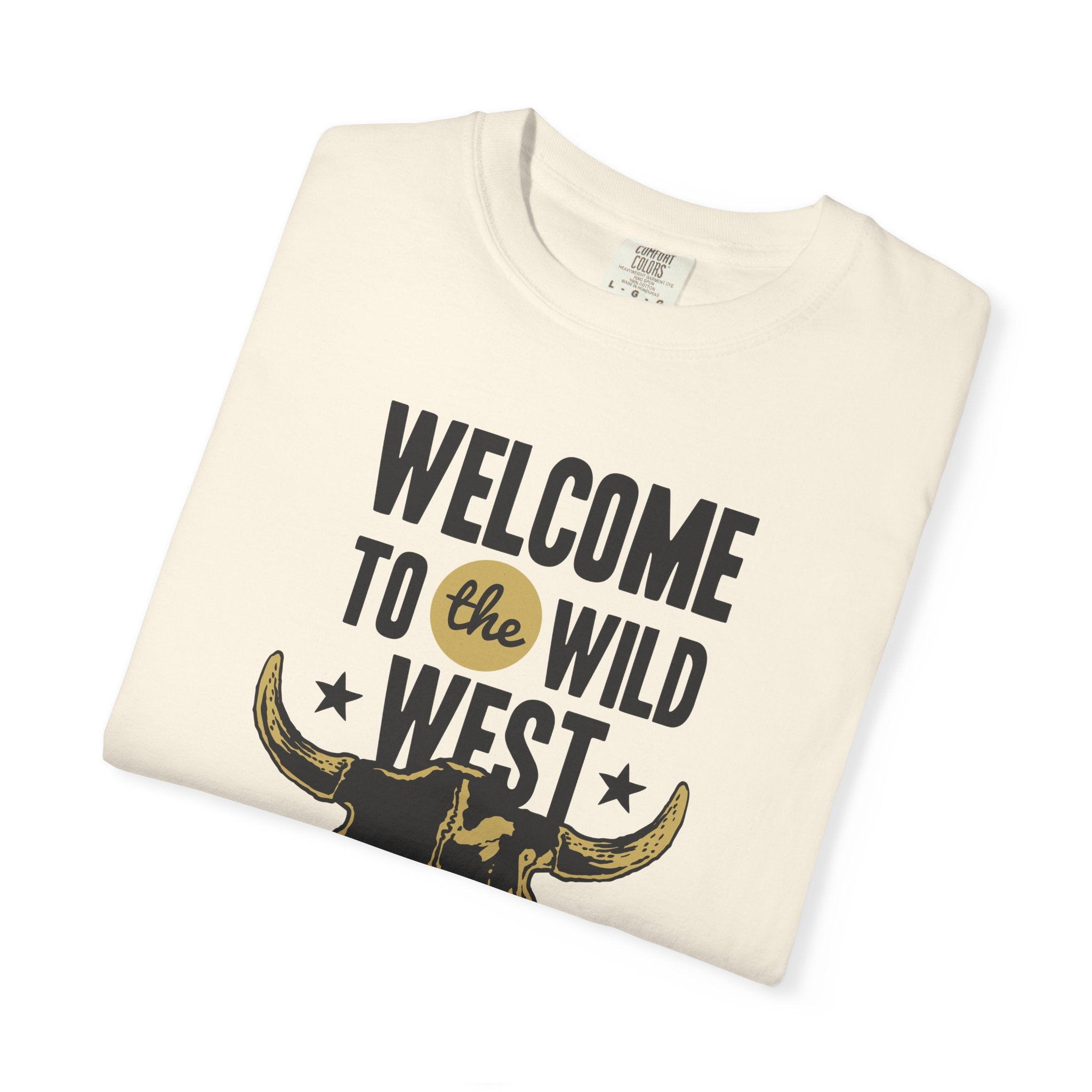 Welcome To The Wild West Graphic Design Bull T-Shirt - Sinful Threads