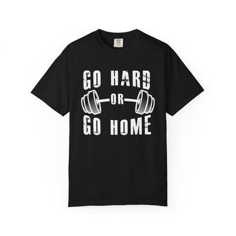 Go Hard Workout Shirt - Fitness Motivation Tee for Athletes