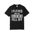 I Flexed Sleeves Statement T-Shirt - Premium Gym Humor Tee Printify