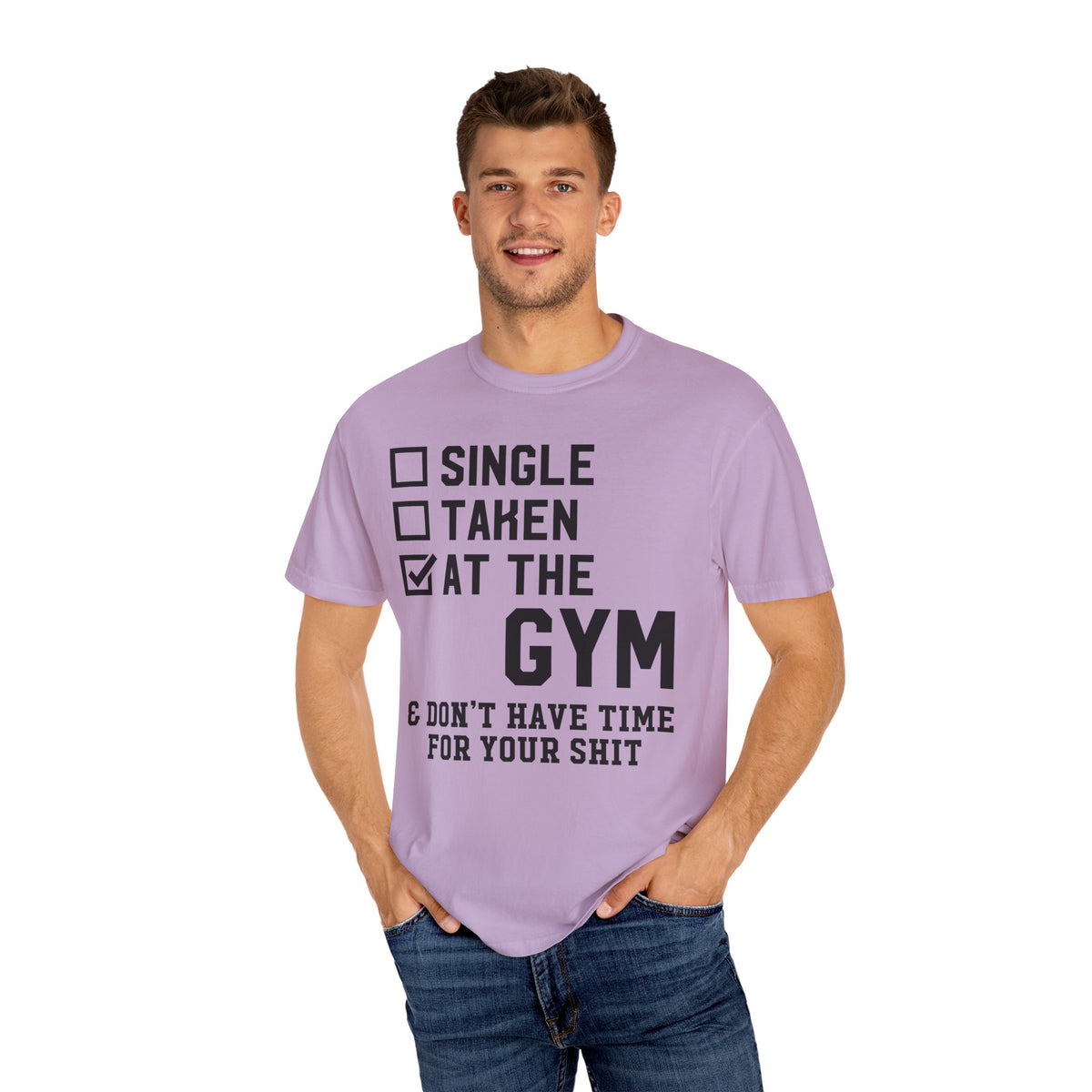 Single Taken at the Gym Graphic Design Workout T-Shirt